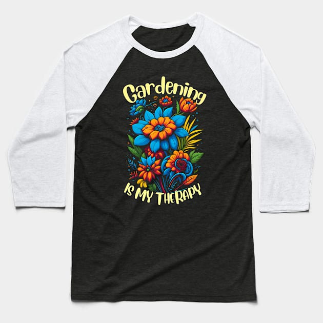 Gardening is my therapy Baseball T-Shirt by T-shirt US